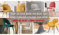 Top 10 Ghế Bàn Ăn Nệm Vải Cho Căn Hộ Chung Cư Hcm