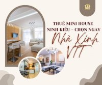 Cho Thuê Minihouse Hiện Đại Giảm 500K Khi Cọc Trong Tháng 5