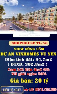 Cực Hiếm Căn Shophouse Tl-56 View Sông Cấm Dự Án Vinhomes Vũ Yên