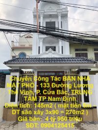 Chuyển Công Tác Bán Nhà Mặt Phố - 133 Đường Lương Thế Vinh, P. Cửa Bắc, Trung Tâm Tp Nam Định