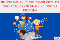 Hướng Dẫn Quét Thành Viên Hội Nhóm Facebook Nhanh Chóng Và Hiệu Quả