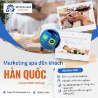 Marketing Spa Đến Khách Hàng Hàn Quốc