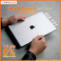 Ipad Gen 9 Giá Tốt Thủ Dầu Một Cùng Tablet Plaza