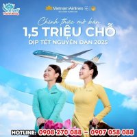 Chính Thức Mở Bán Vé Máy Bay Tết 2025