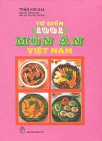 Từ điển 1001 món ăn Việt Nam