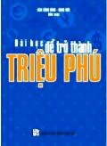 Bài học để trở thành triệu phú