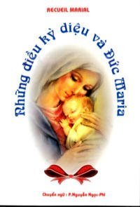 Những điều kỳ diệu về Ðức Maria