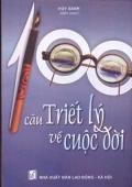 100 Câu Triết Lý Về Cuộc Đời