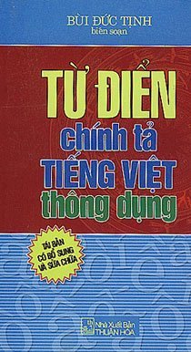 Từ điển chính tả tiếng Việt thông dụng