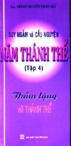 Năm thánh thể (tập 4)