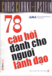 78 câu hỏi dành cho người lãnh đạo 