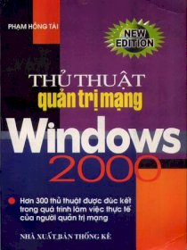 Thủ thuật quản trị mạng Windows 2000
