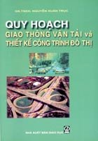 Quy hoạch giao thông vận tải và thiết kế công trình đô thị