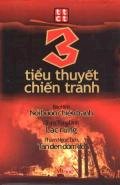 3 Tiểu thuyết chiến tranh