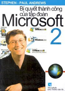 Bí quyết thành công của tập đoàn Microsoft tập 2