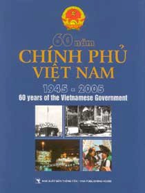 60 năm chính phủ Việt Nam 1945 - 2005
