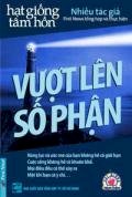 Hạt Giống Tâm Hồn - Vượt Lên Số Phận