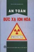 An Toàn Bức Xạ Ion Hoá