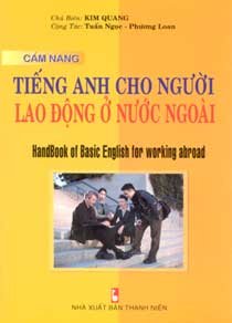 Cẩm nang tiếng Anh cho người lao động ở nước ngoài