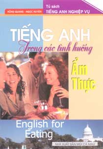 Tiếng Anh trong các tình huống ẩm thực