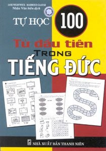 Tự học 100 từ đầu tiên trong tiếng Đức