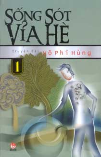 Sống sót vỉa hè - Tập 1