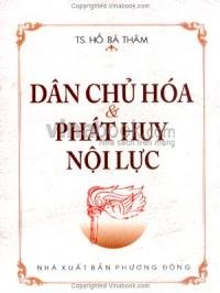 Dân chủ hoá và phát huy nội lực