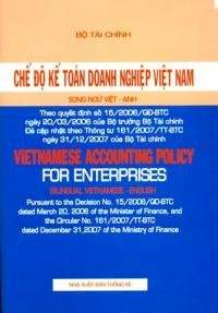 Chế độ kế toán doanh nghiệp Việt Nam (song ngữ việt - anh)