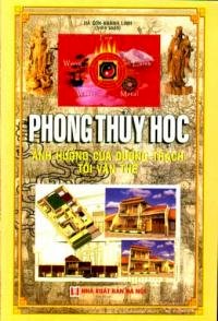 Phong Thủy Học - Ảnh Hưởng Của Dương Trạch Tới Vận Thế