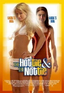 The Hottie And The Nottie (Xinh Đẹp Và Xấu Xí)
