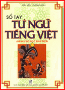 Sổ tay từ ngữ tiếng Việt ( dành cho THCS Tập 2)