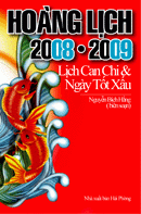 Hoàng lịch 2008-2009 (Lịch can chi ngày tốt xấu)