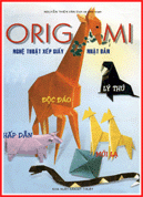 ORIGMI - Nghệ thuật xếp giấy Nhật Bản