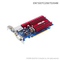Asus EN7300TC256/TD/64M (NVIDIA GeForce 7300LE, 64MB, 32-bit, GDDR, PCI Express x16)