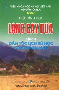Làng cây dừa - Tập 2 Dân tộc lịch sử học xã Bình Quang