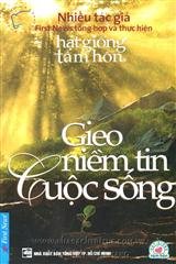 Hạt giống tâm hồn - Gieo niềm tin cuộc sống