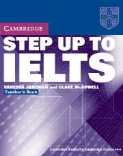 Cambridge - Step up to IELTS Teacher's Book (2004) ( Ebook + 2 CD)