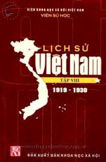 Lịch sử Việt nam - Tập VIII (1919 - 1930)