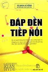 Đáp đền tiếp nối - Tủ sách lẽ sống 