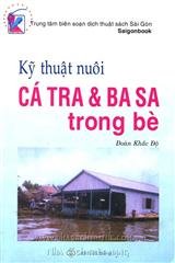 Kỹ thuật nuôi cá tra và ba sa trong bè