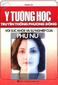 Y tướng học truyền thống phương Đông với sức khoẻ và sự nghiệp của phụ nữ