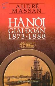 Hà Nội giai đoạn 1873 - 1888