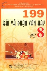 199 bài và đoạn văn hay lớp 8