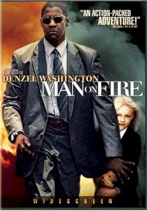 Man on fire (2004)