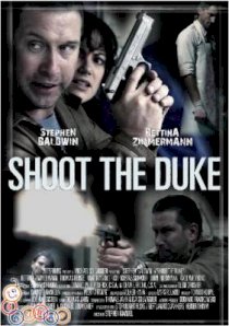 Shoot the duke (2009)