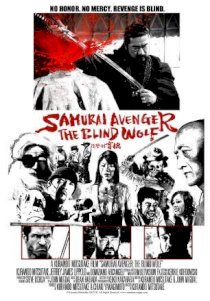 Samurai Avenger The Blind Wolf (2009)