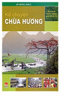 Kể chuyện chùa Hương 