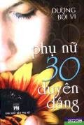 Phụ nữ 30 duyên dáng