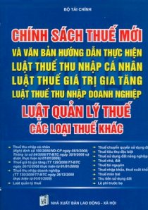 Chính sách thuế mới và văn bản hướng dẫn thực hiện 