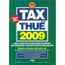 Tax thuế 2009 - biểu thuế xuất khẩu - nhập khẩu và thuế GTGT hàng nhập khẩu